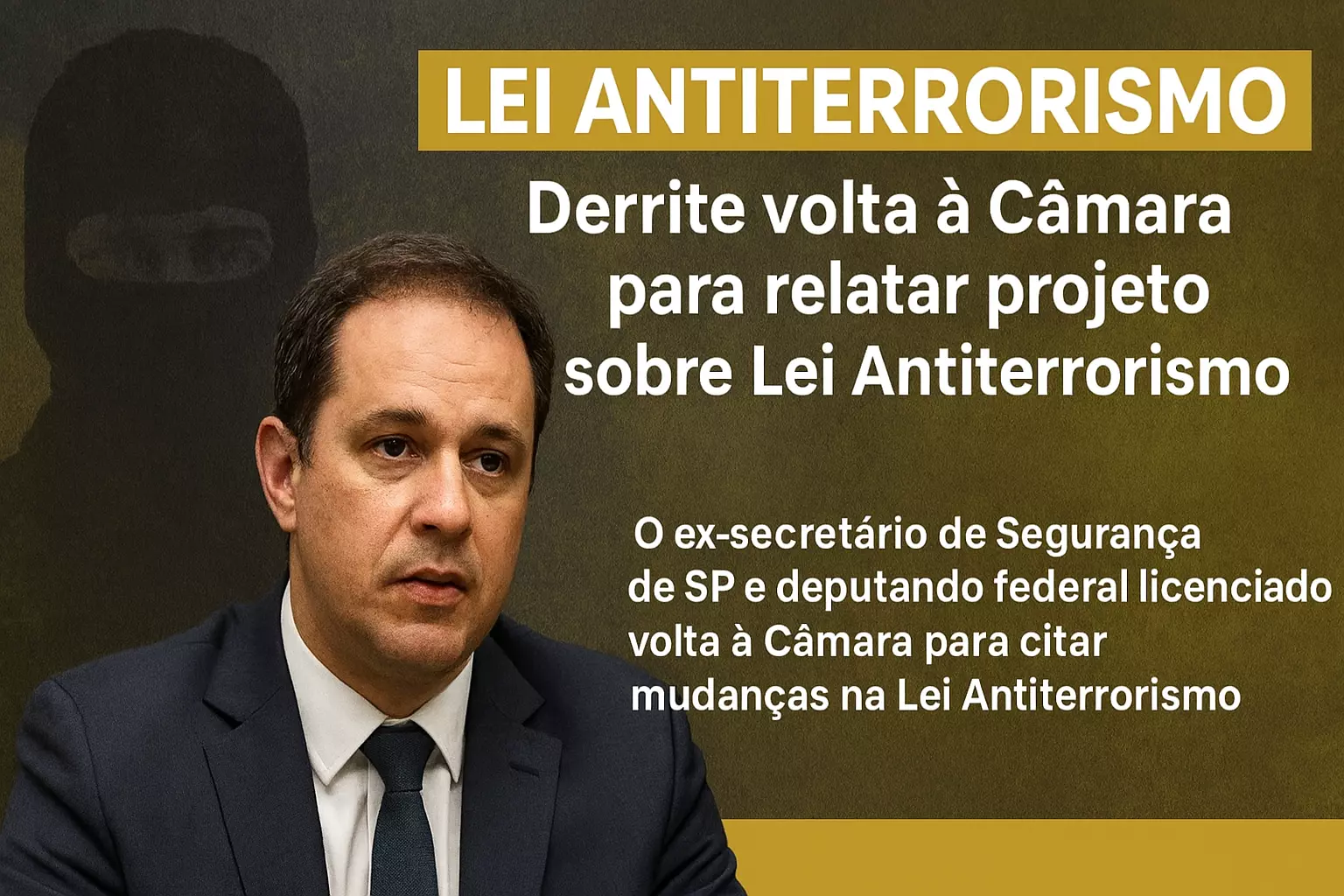 Derrite deixa Segurança de SP e assume relatoria de polêmico projeto antiterrorismo